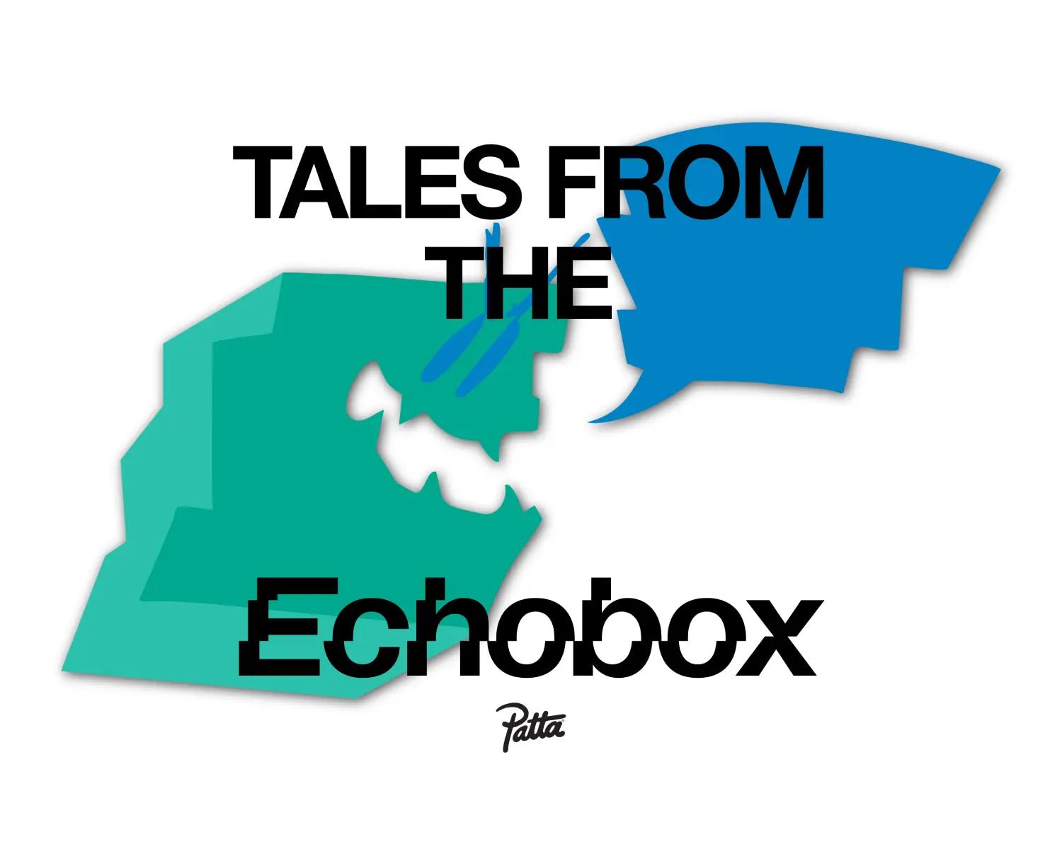 Tales from the Echobox 021 - Patta